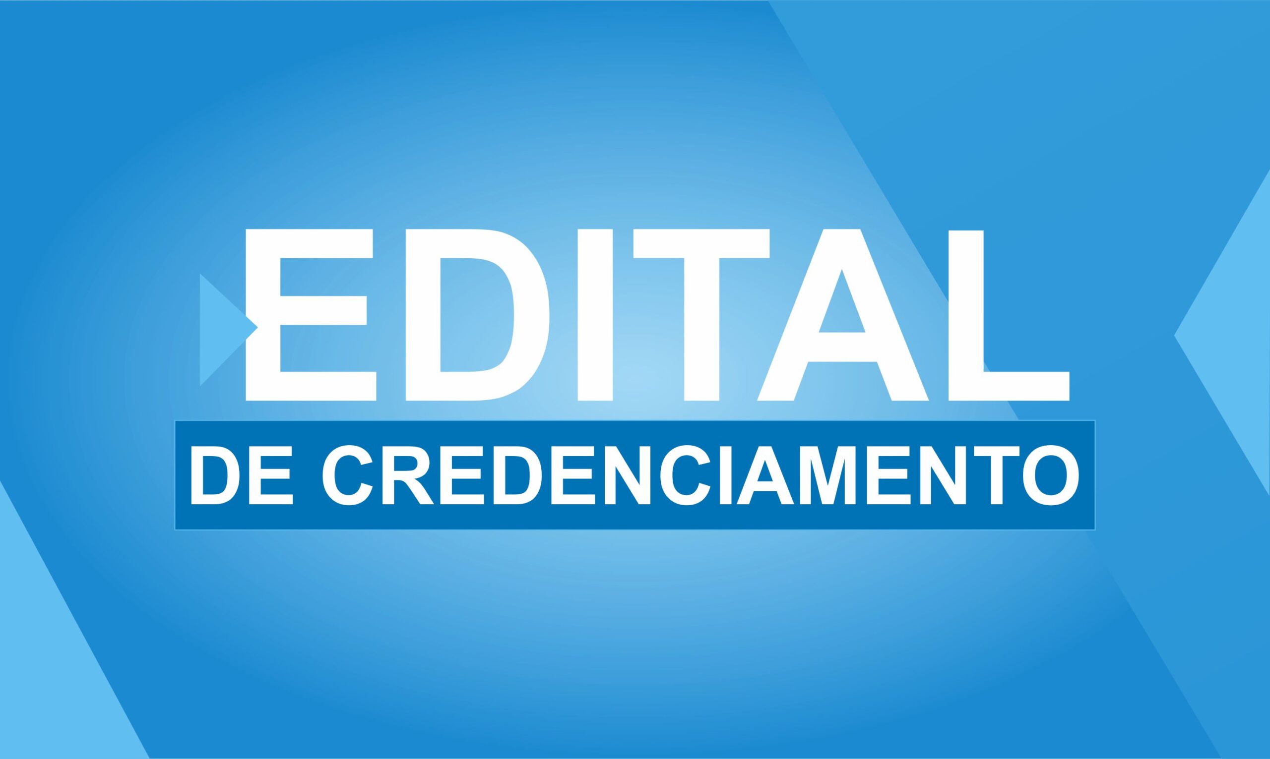 AVISO DE EDITAL DE CREDENCIAMENTO Nº. 00001/2024